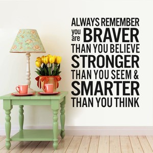 Inspirational Vinyl Wall Decal Sticker - 'Always Remember You Are Braver...' Quote, 30x30 Inch, Easy Apply & Removable, Perfect For Kids Room, Nursery, Bedroom Decor - View #10